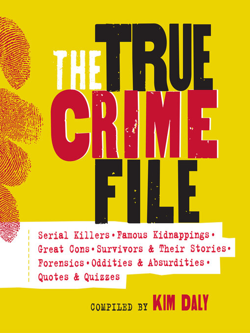 Title details for The True Crime File by Workman Publishing - Wait list